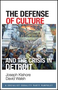 The Defense of Culture and the Crisis in Detroit