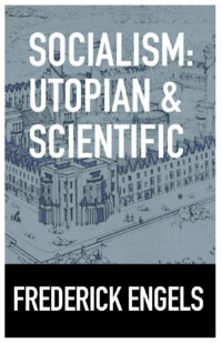 Socialism: Utopian and Scientific