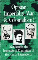 Oppose Imperialist War and Colonialism