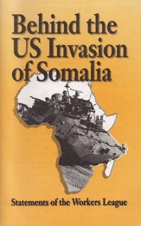 Behind the US Invasion of Somalia