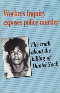 The Truth About the Killing of Daniel Yock
