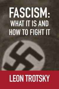 Fascism: What It Is and How to Fight It