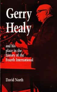 Gerry Healy and his Place in the History of the Fourth International
