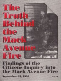 The Truth Behind the Mack Avenue Fire
