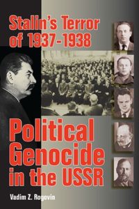 Stalin's Terror of 1937-1938: Political Genocide in the USSR