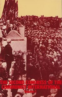 The Second Congress of the Communist International, Vol. 1