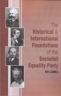 The Historical & International Foundations of the Socialist Equality Party (Sri Lanka)