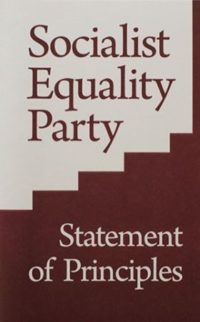Socialist Equality Party (US) Statement of Principles