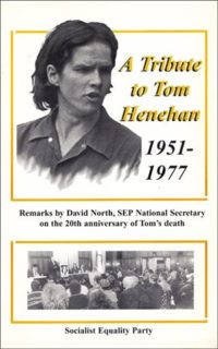 A Tribute to Tom Henehan: 1951 to 1977