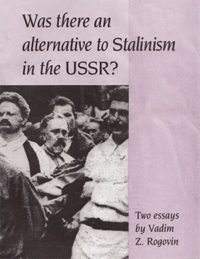 Was There an Alternative to Stalinism in the USSR?