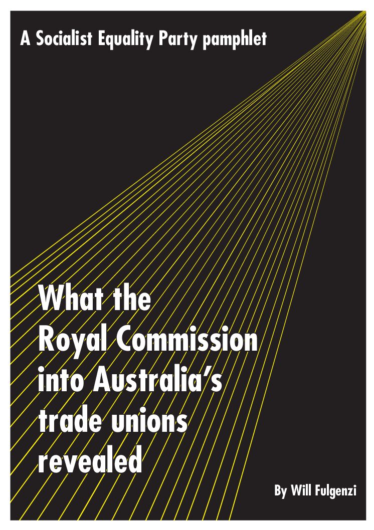 What the Royal Commission into Australia’s trade unions revealed