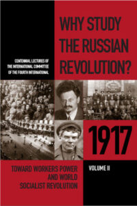 Why Study the Russian Revolution Vol 2
