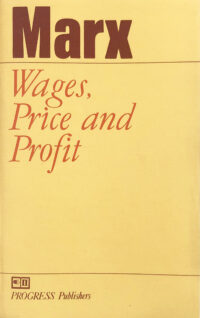 Wages, Price and Profit