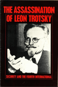 The Assassination of Leon Trotsky