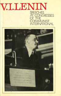 Speeches of the Congress of the Communist International
