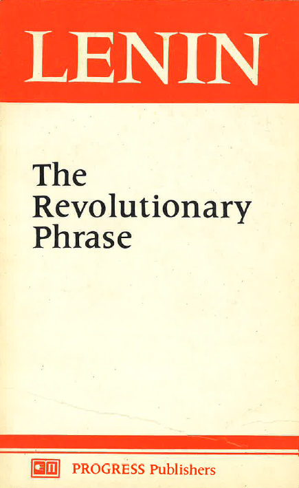 The Revolutionary Phrase